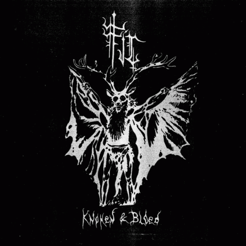 Fir : Knoken & Bloed